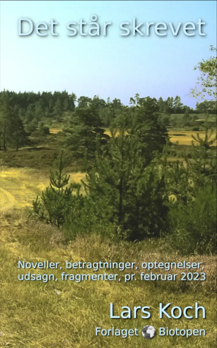 Det står skrevet af Lars Koch