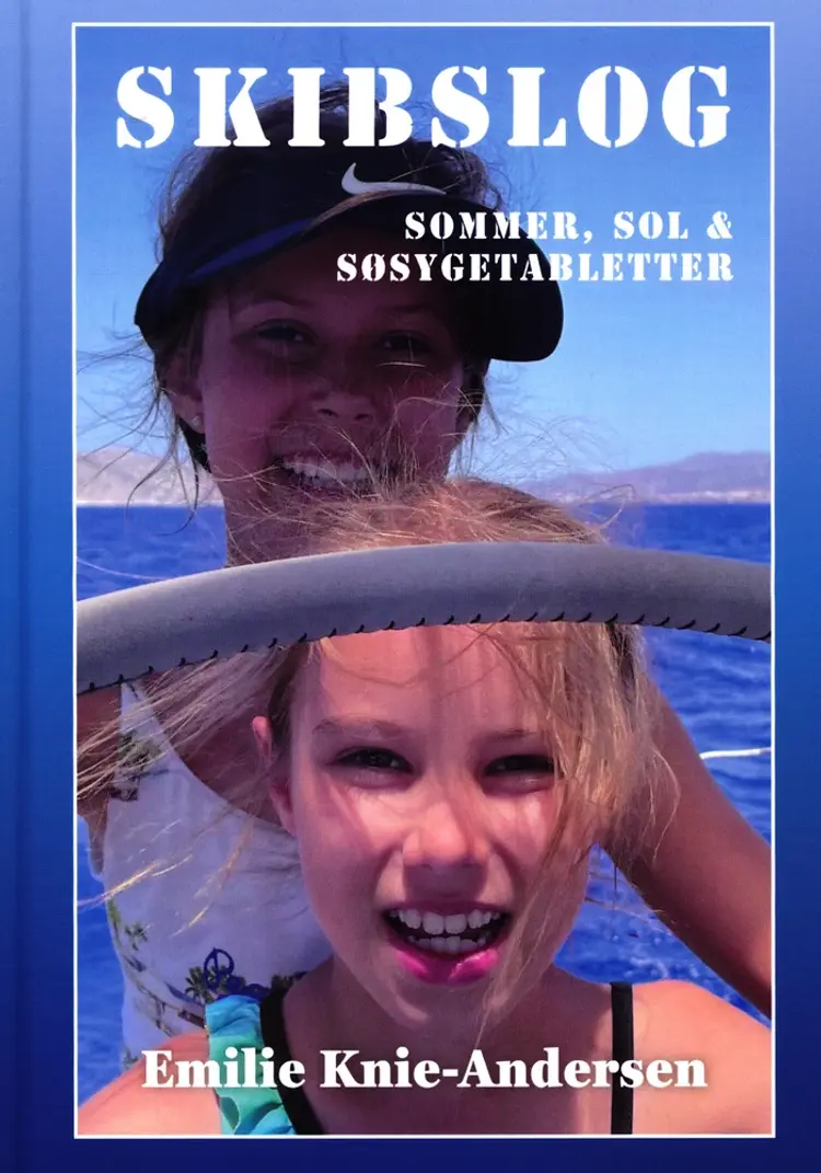 Skibslog fra Grækenland - sommer, sol og søsygetabletter af Emilie Knie-Andersen