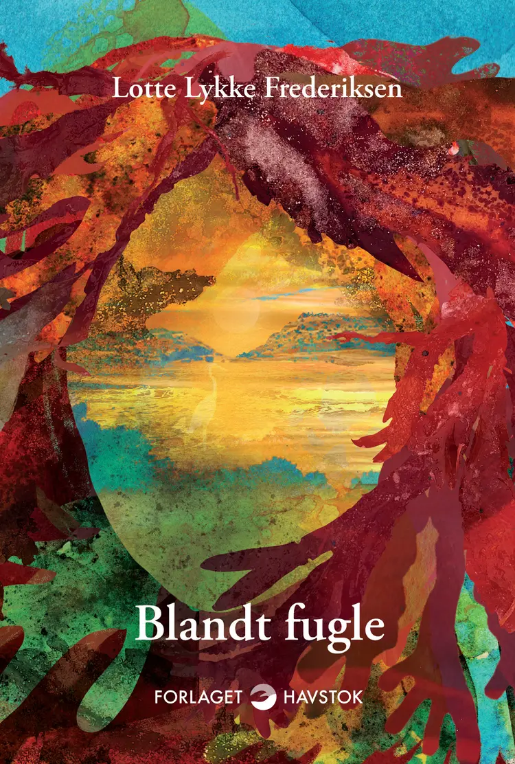 Blandt fugle af Lotte Lykke Frederiksen