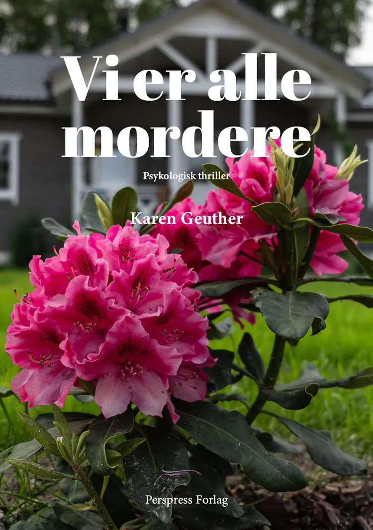 Vi er alle mordere af Karen Geuther