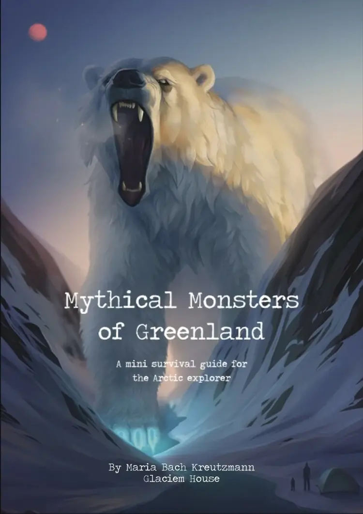 Mythical Monsters of Greenland af Maria Bach Kreutzmann