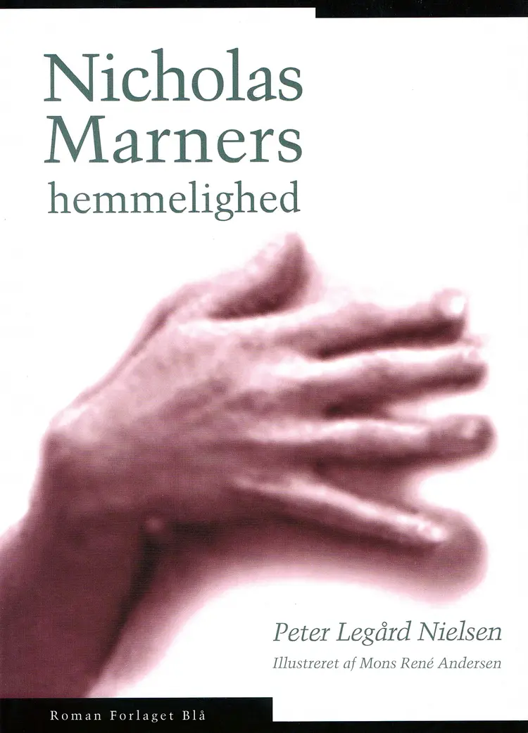 Nicholas Marners hemmelighed af Peter Legård Nielsen