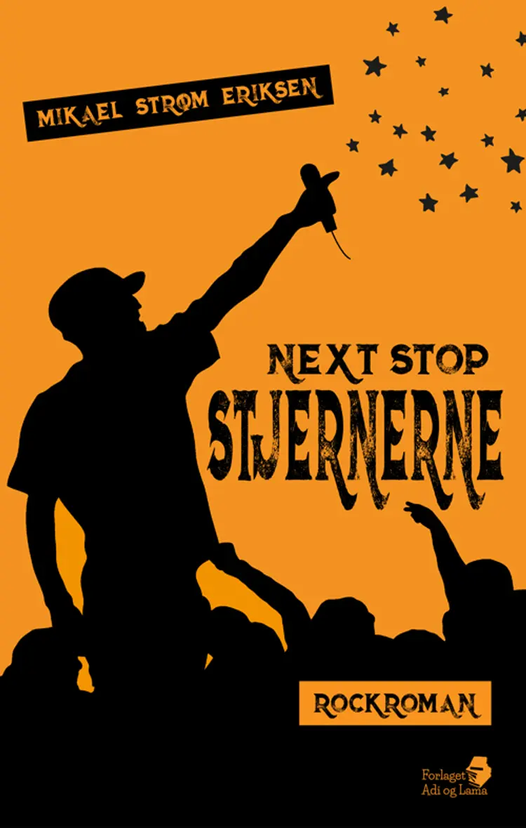 Next stop stjernerne af Mikael Strøm Eriksen