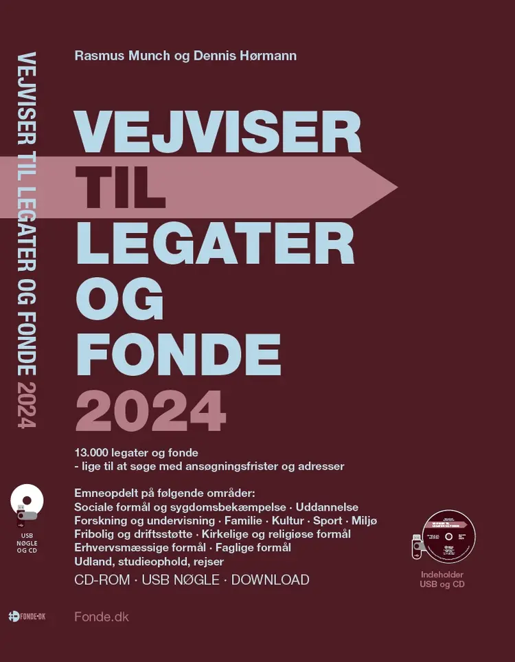 VEJVISER TIL LEGATER OG FONDE 2024 CD-ROM/USB af Rasmus Munch