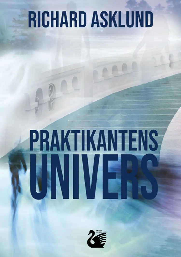 Praktikantens Univers af Richard Asklund