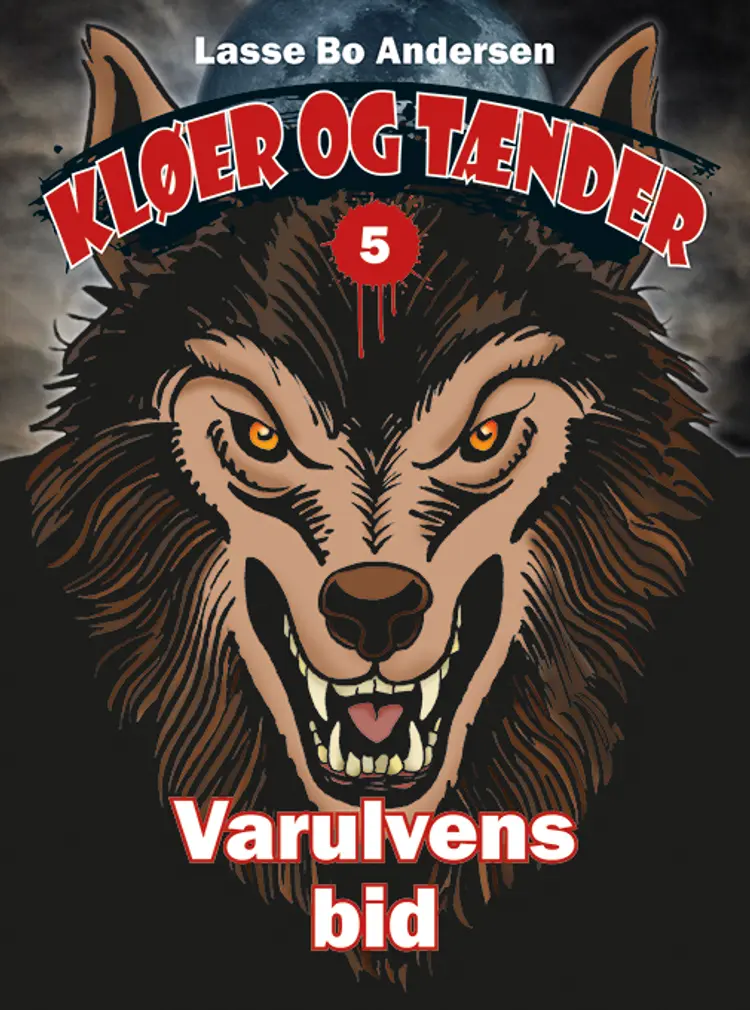 Varulvens bid af Lasse Bo Andersen