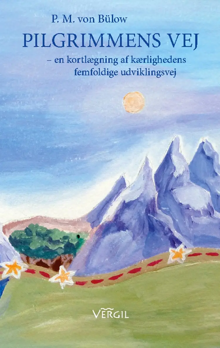 Pilgrimmens vej af Poul Michael von Bülow