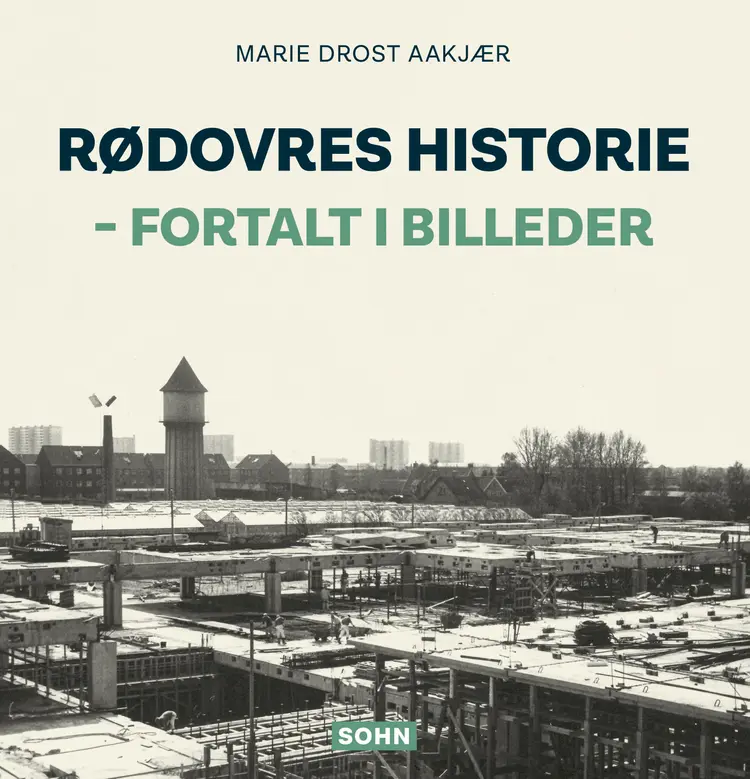 Rødovres historie af Marie Drost Aakjær