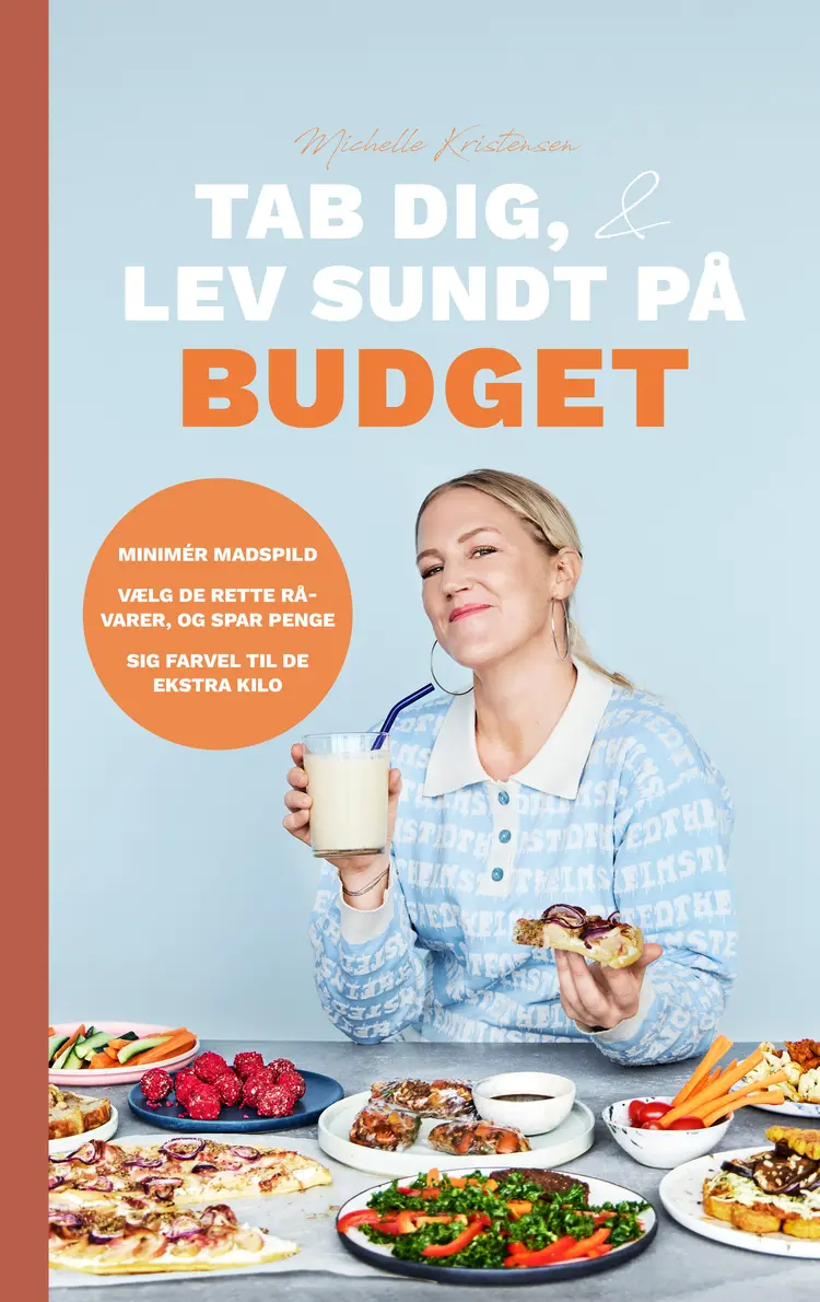 Tab dig & Lev sundt på budget af Michelle Kristensen