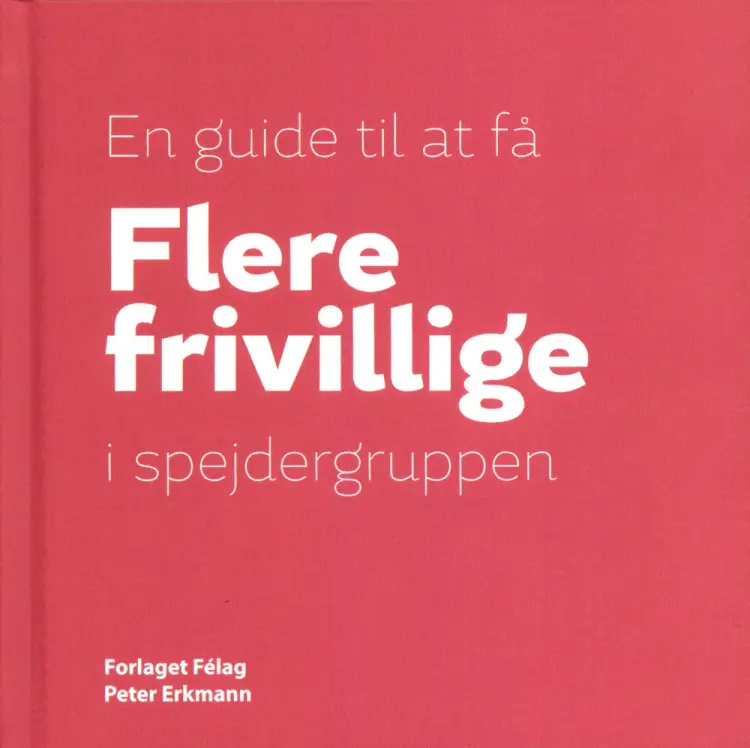 Flere frivillige i spejdergruppen af Peter Erkmann