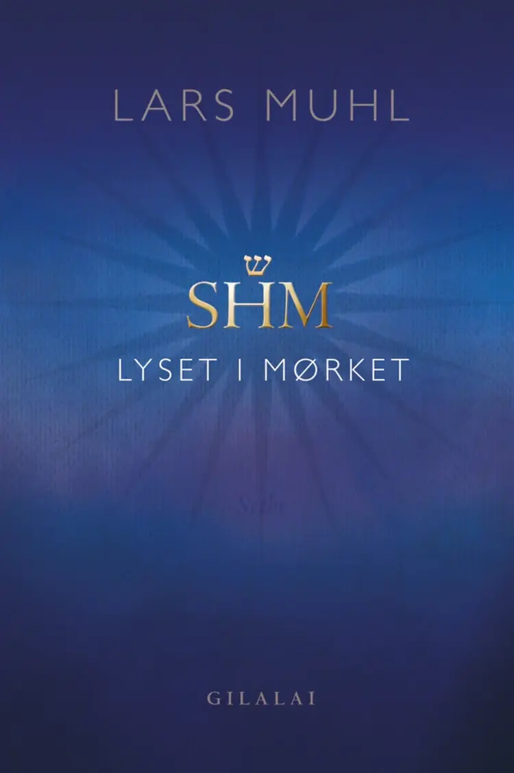 SHM Lyset i Mørket af Lars Muhl