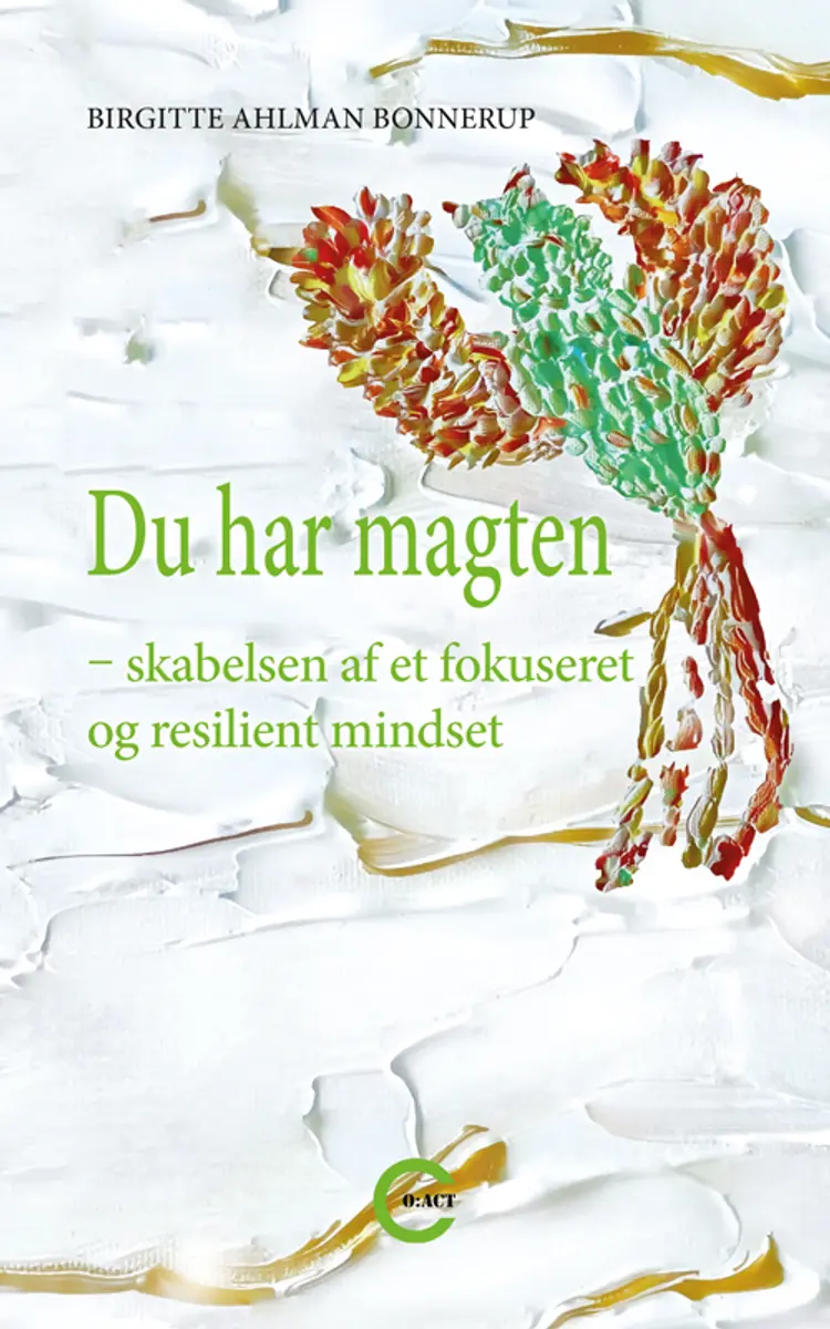 Du har magten af Birgitte Ahlman Bonnerup