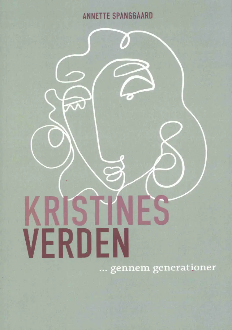 Kristines verden af Annette Spanggaard