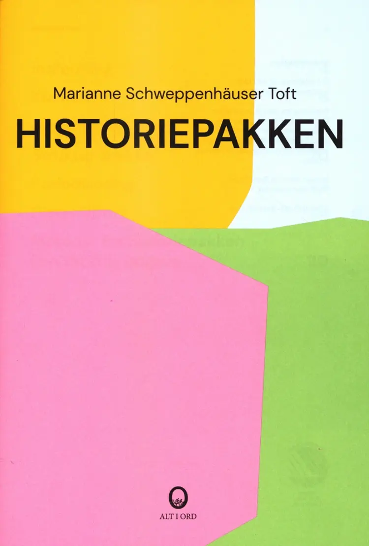 Historiepakken af Marianne Schweppenhäuser Toft