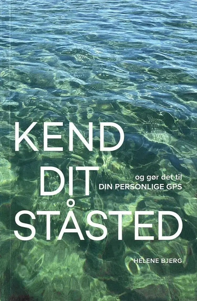 KEND DIT STÅSTED og gør det til din personlige GPS af Helene Bjerg
