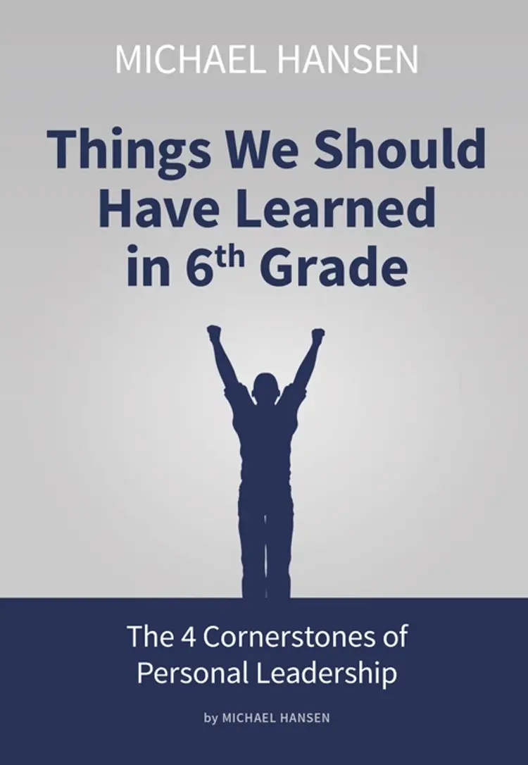 Things We Should Have Learned in 6th Grade af Michael Hansen
