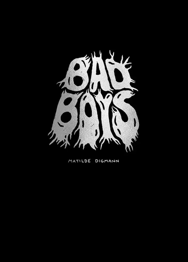Bad Boys af Matilde Digmann