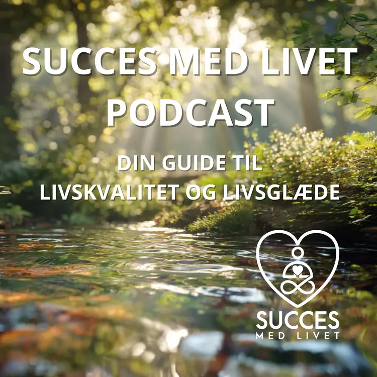 Succes med Livet - Podcast - Introduktion af Bernt Lassen