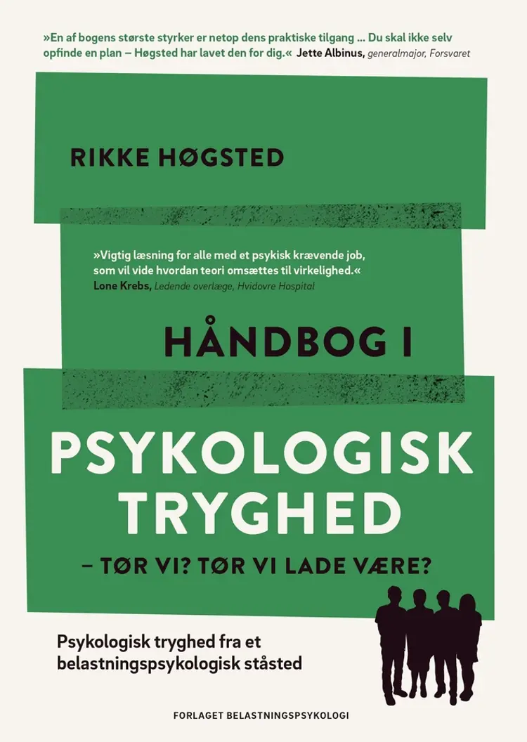 Håndbog i Psykologisk Tryghed af Rikke Høgsted