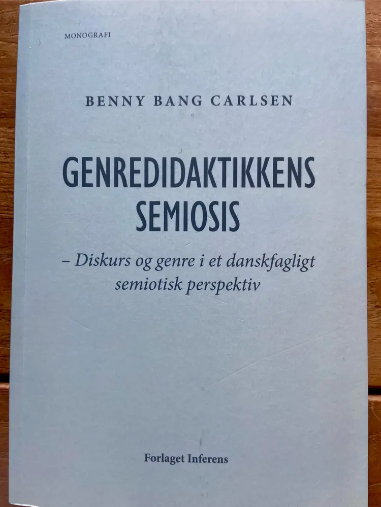 Genredidaktikkens semiosis af Benny Bang Carlsen