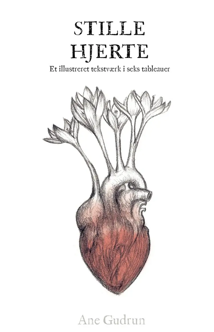 Stille Hjerte af Ane Gudrun