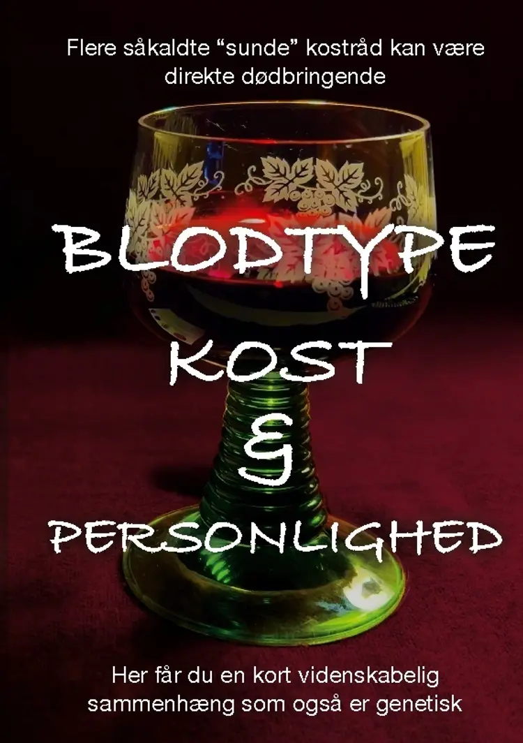 Blodtype - Kost & Personlighed af Jens Viktor Fraust