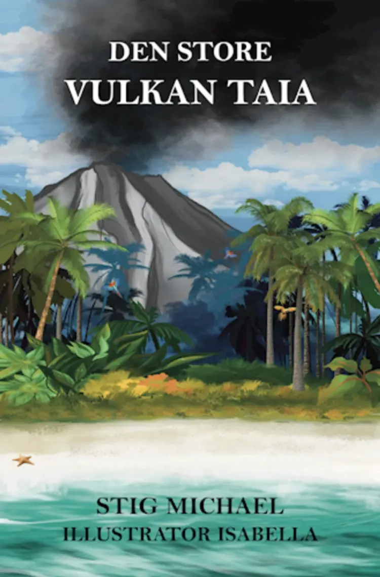 Den store vulkan Taia af Stig Michael