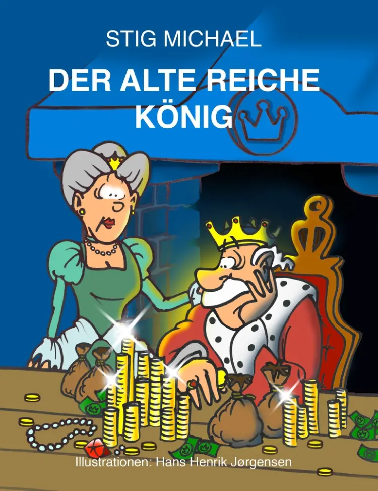 Der alte riche König af Hans Jørgensen
