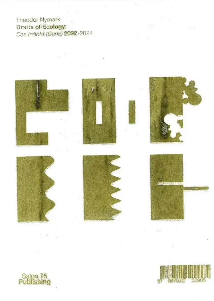Drafts of Ecology: Das Irrlicht (Dank) af Theodor Nymark