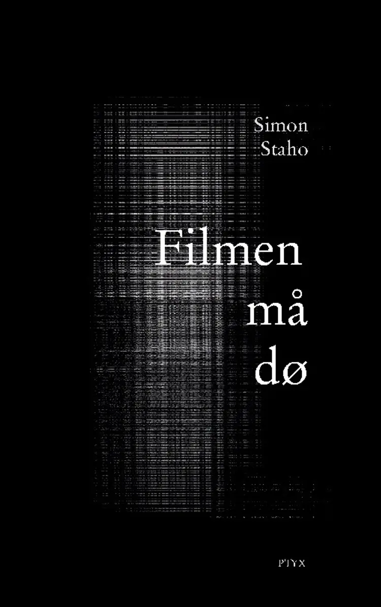 Filmen må dø af Simon Staho