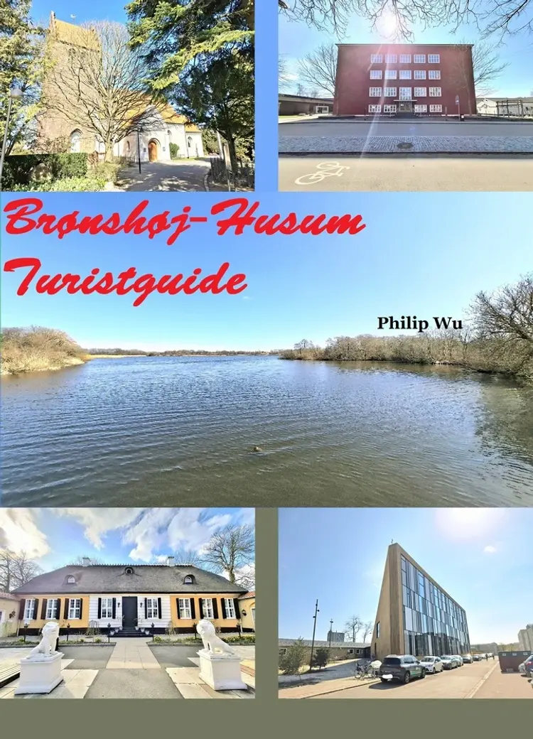 Brønshøj-Husum Turistguide af Philip Wu