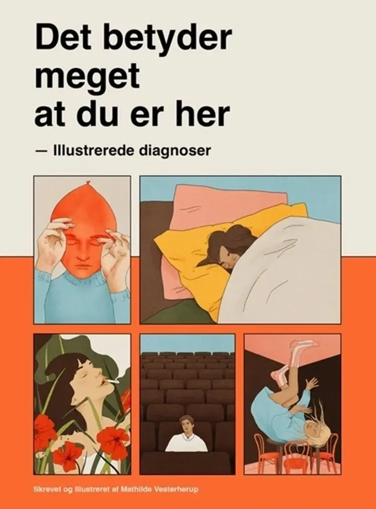 Det betyder meget at du er her af Mathilde Vesterherup