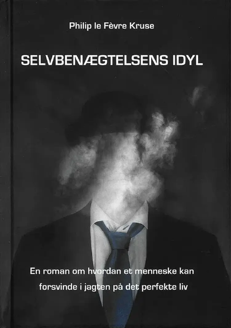 Selvbenægtelsens Idyl af Philip le Fèvre Kruse
