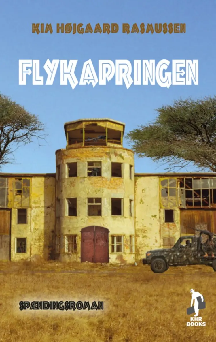 Flykapringen af Kim Højgaard Rasmussen