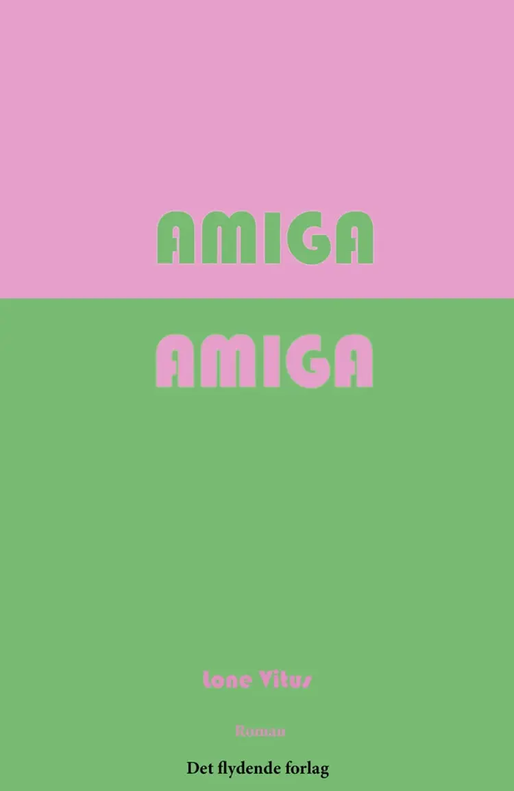 Amiga amiga af Lone Vitus