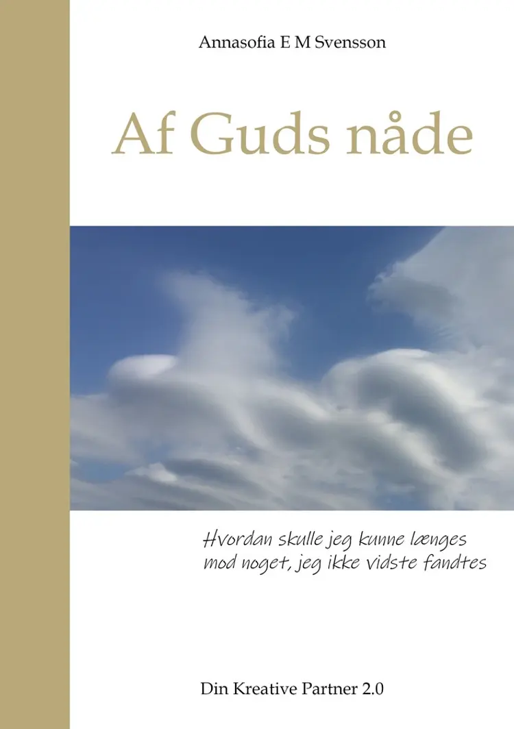 Af Guds nåde af Annasofia Svensson