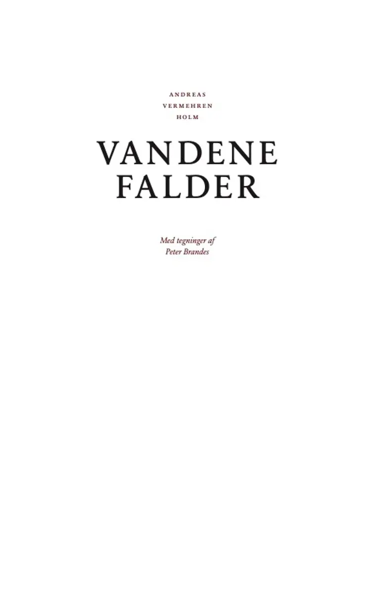 Vandene falder af Peter Brandes