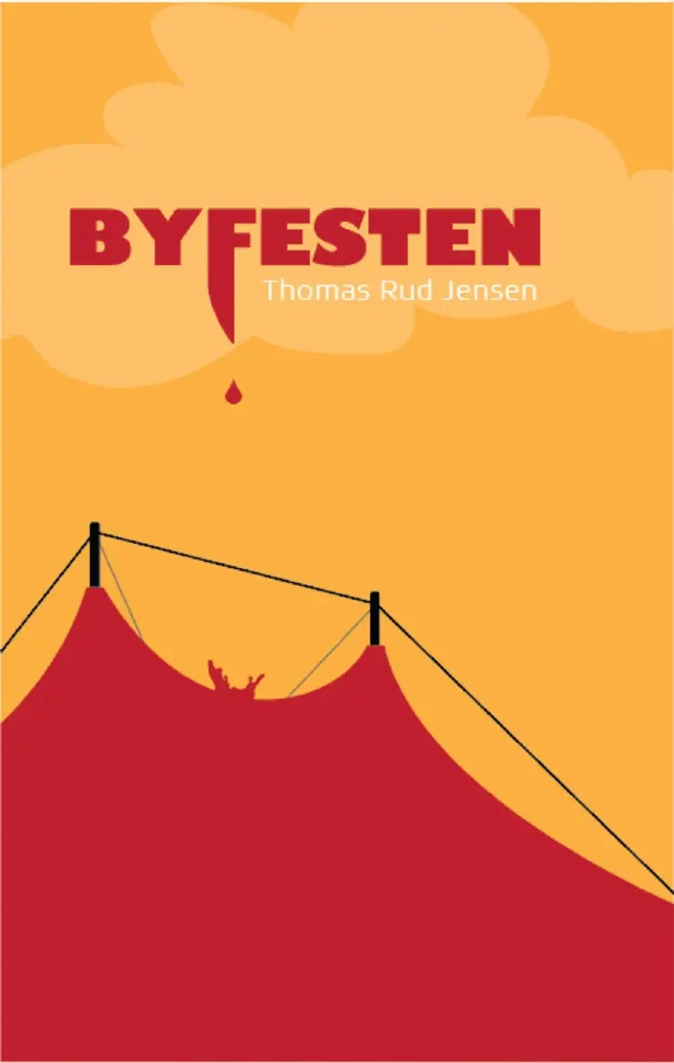 Byfesten af Thomas Rud Jensen