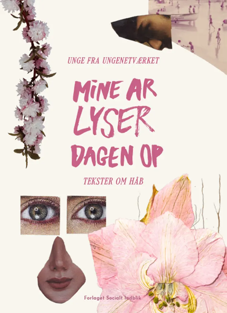 Mine ar lyser dagen op af Anne Anthon Andersen