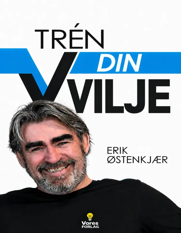 TREN VILJEN DIN af Erik Østenkjær