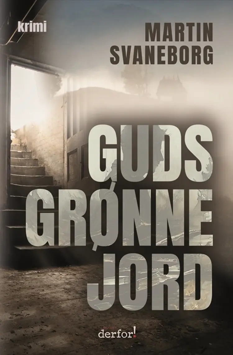 Guds Grønne Jord af Martin Svaneborg