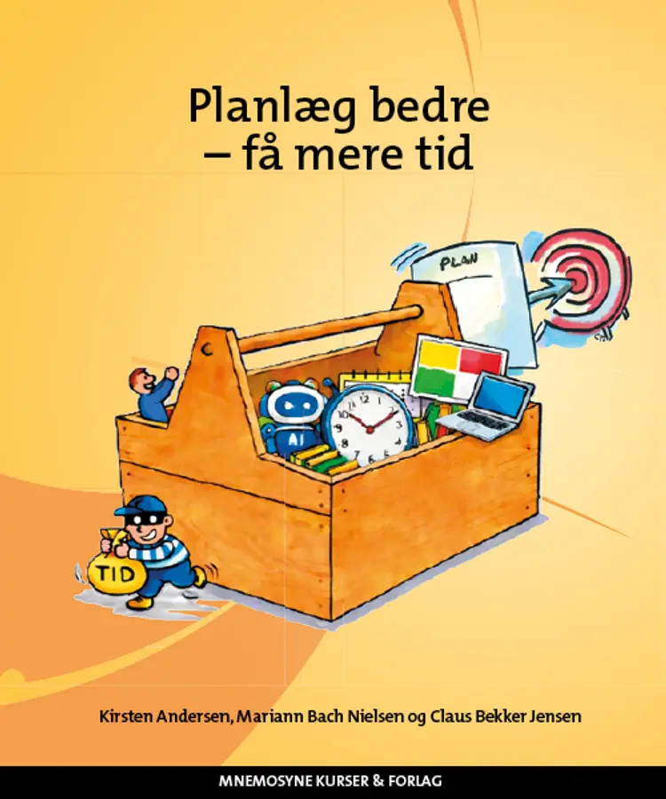 Planlæg bedre - få mere tid af Claus Bekker Jensen