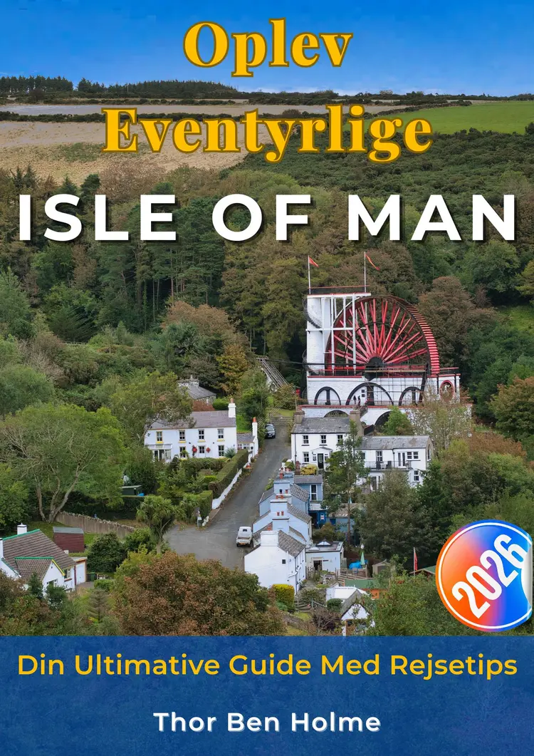 Oplev Eventyrlige Isle of Man af Thor Ben Holme