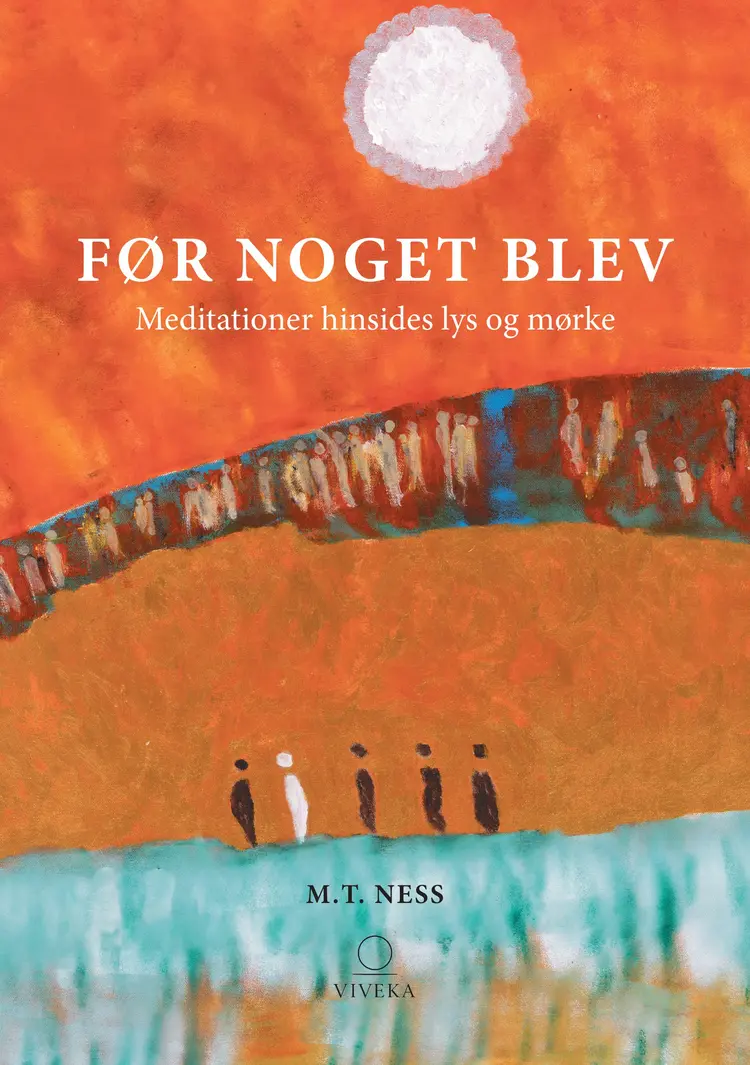 FØR NOGET BLEV af M.T. NESS