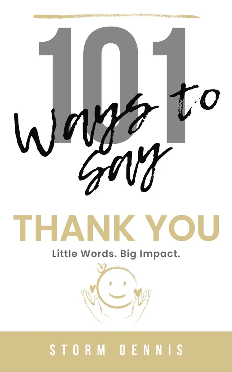 101 ways to say “Thank You” af Storm Dennis