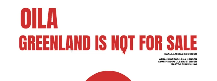 Oila Greenland is not for sale af Lana Hansen