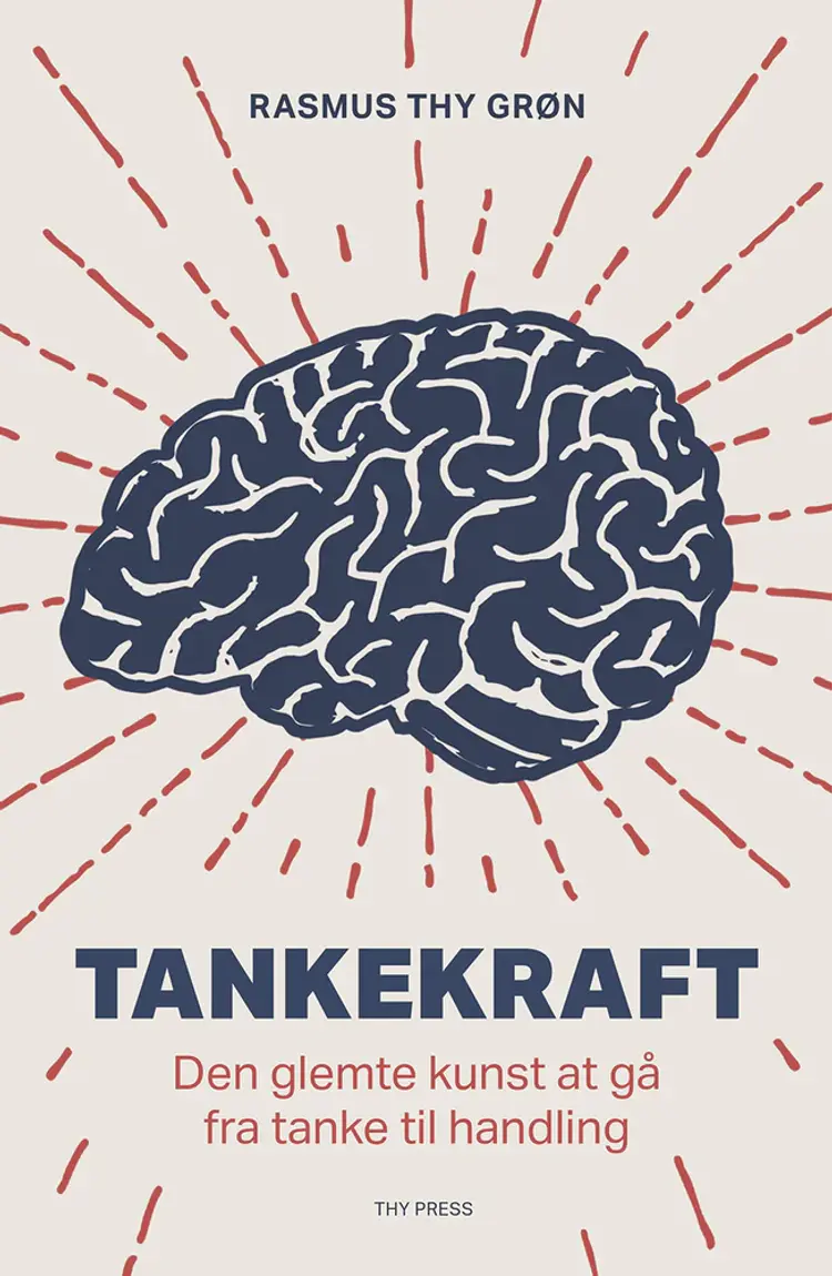 Tankekraft af Rasmus Thy Grøn