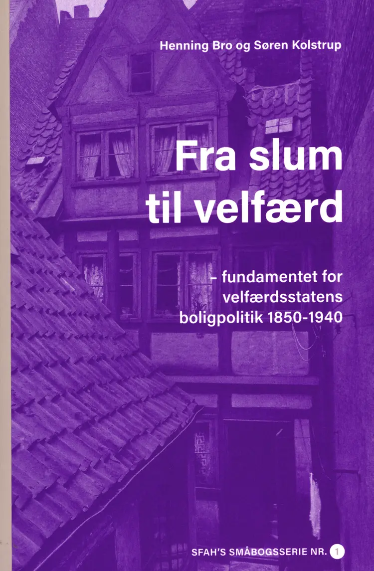 Fra slum til velfærd af Henning Bro