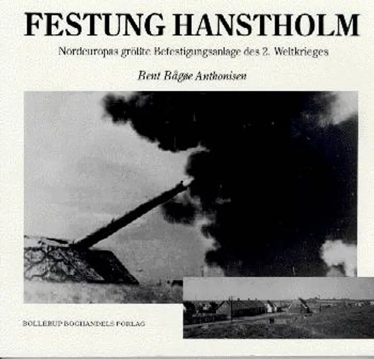 Hanstholm-fæstningen af Bent Bågøe Anthonisen