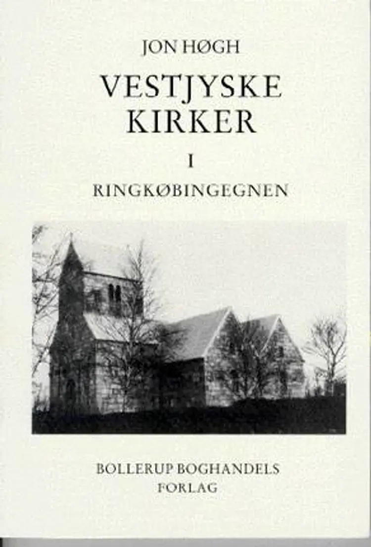 Vestjyske Kirker I af Jon Høgh